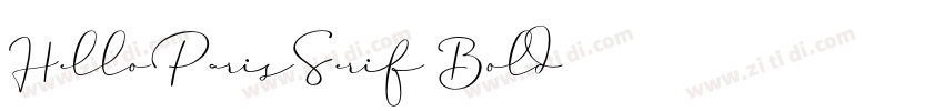 HelloParisSerif Bold字体转换 HelloParisSerif Bold字体转换